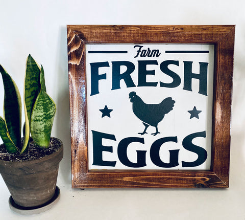 Fresh Eggs Farmhouse sign
