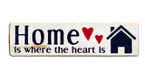Home is where the heart is rustic wood sign