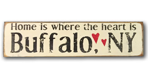 Home is where the heart is: Buffalo rustic wood sign